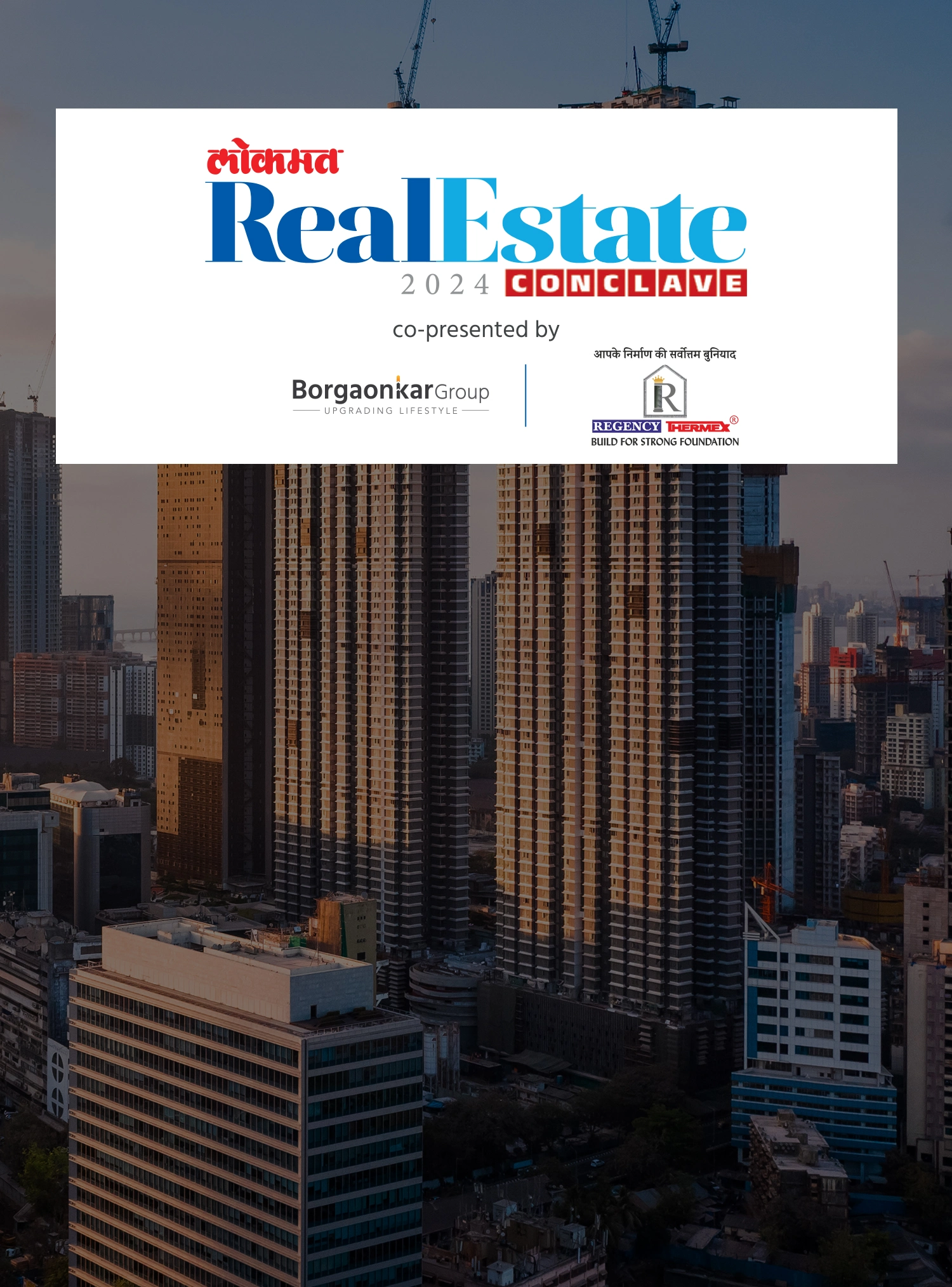 Regency Ispat Co-Sponsors Lokmat Builders Conclave